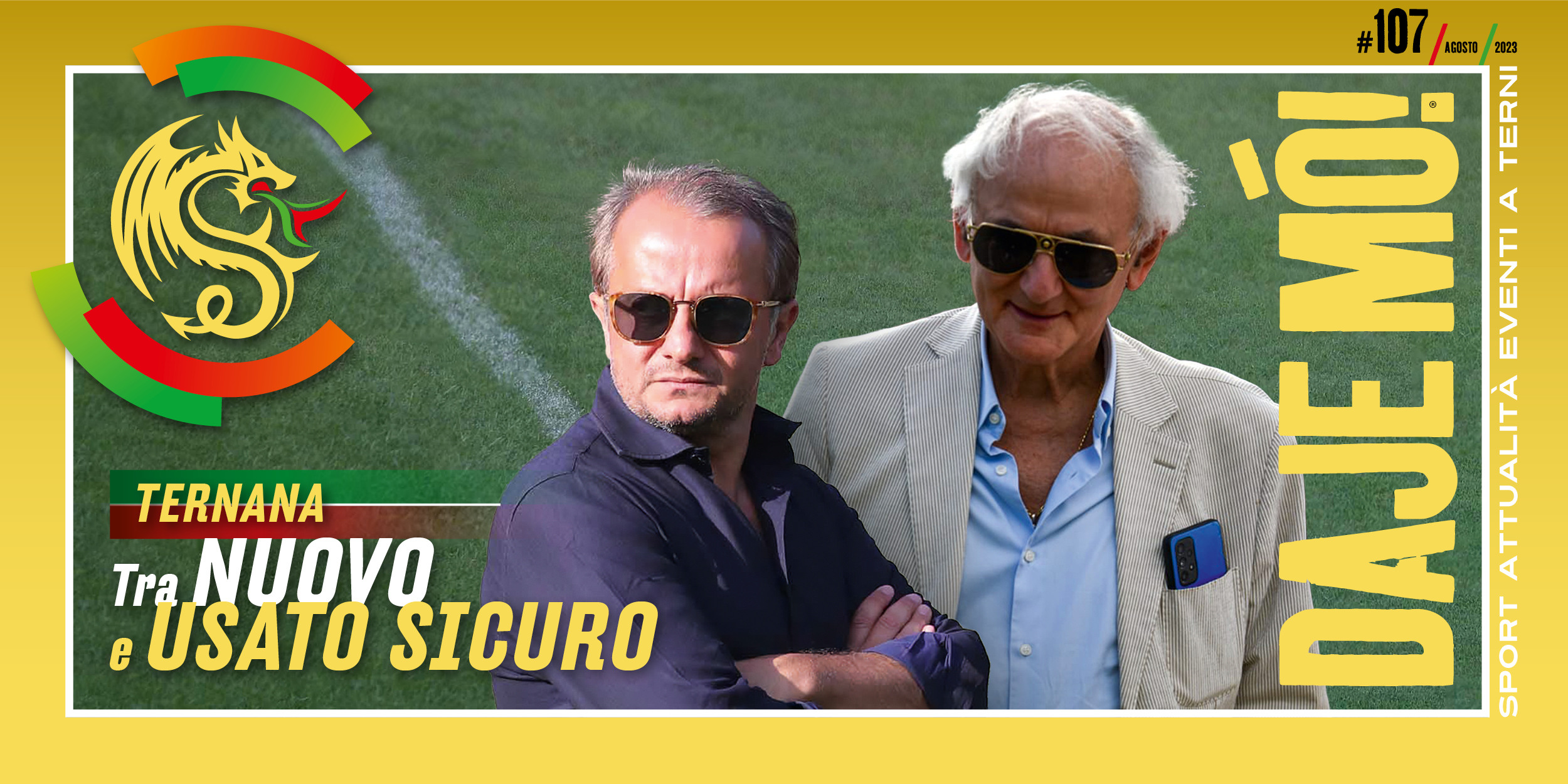 E’ USCITO IL NUMERO 107 di ” DAJE MO’ “