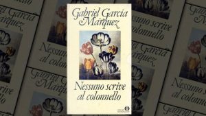 "Nessuno scrive al Colonnello"